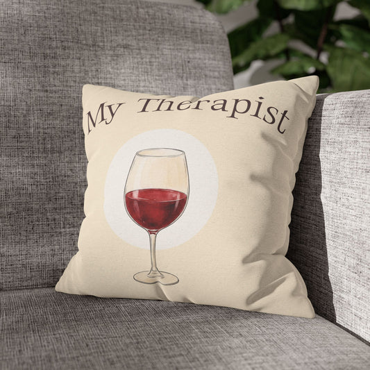 My Therapist Wine Glass —  Decorative Throw Pillow